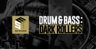 Drum & Bass: Dark Rollers