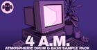 4AM Drum & Bass