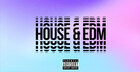 House & EDM