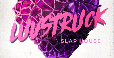 Production master   luvstruck   slap house   artwork 1000x512