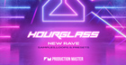 Hourglass - New Rave