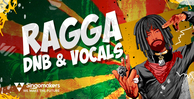 Singomakers ragga dnb vocals 1000 512