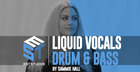 Liquid Drum & Bass Vocals