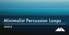 Minimalist Percussion Loops