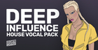 Deep Influence - House Vocal Pack