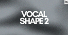 Vocal Shape 2