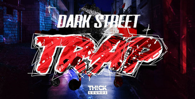 Darkstreettrap1000x512 web