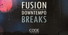 Code Sounds - Fusion Downtempo Breaks