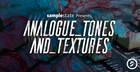 Analogue Tones & Textures