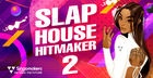 Slap House Hitmaker 2