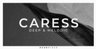 Caress - Deep & Melodic