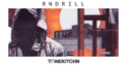 TK - RnDrill