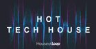 House Of Loop - Hot Tech House