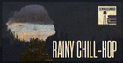 Rainy Chill-Hop