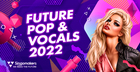 Future Pop & Vocals 2022