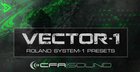 CFA-Sound Vector-1 - Roland System-1 Presets