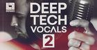 Deep Tech Vocals 2
