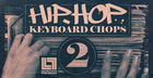 Hip Hop Keyboard Chops 2