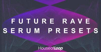 Future rave serum presets 1000x512 lq