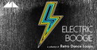 Electric Boogie - Retro Dance Loops