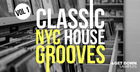 Classic NYC House Grooves Vol 1