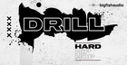 Drill: Hard Hip Hop
