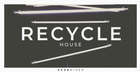 Recycle - House