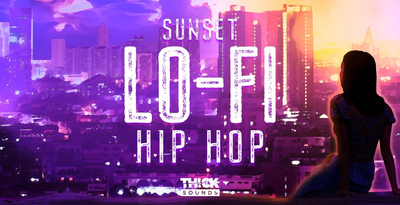 THICK SOUNDS Sunset Lo-Fi Hip Hop