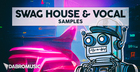 Swag House & Vocal