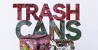 Basement Freaks Presents Trash Cans