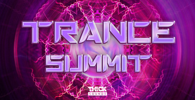 THICK SOUNDS Trance Summit