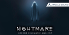 Nightmare Horror Cinematic Ambient