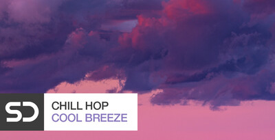 Chill Hop 1 - Cool Breeze by Sample Diggers