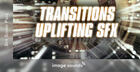 Transitions - Uplifting SFX
