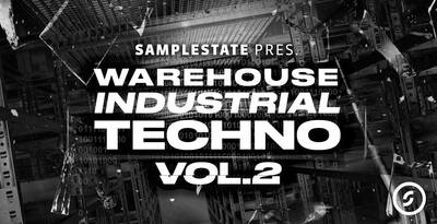 Warehouse Industrial Techno 2 by Samplestate