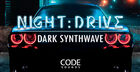 Code Sounds - NightDrive Dark Synthwave