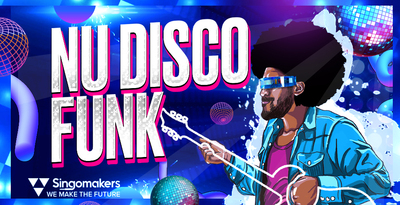 Nu Disco Funk by Singomakers