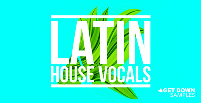 Get down samples latin house vocals banner artwork