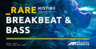 Rare Breakbeat & Bass by Histibe