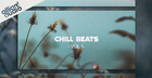 Chill Beats Vol. 1