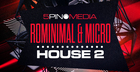 Rominimal & Micro House 2