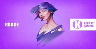 Keep it sample rouge pop vocal samples banner artwork