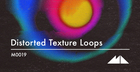 Distorted Texture Loops