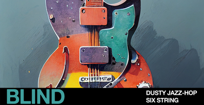 Blind audio dusty jazz hop six string banner artwork