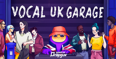 Dropgun samples vocal uk garage banner artwork