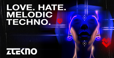 Ztekno love hate melodic techno banner artwork