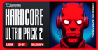 Hardcore Ultra Pack 2