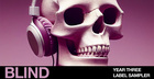 Blind Audio - Year Three Label Sampler