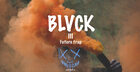 BLVCK III - Future Trap