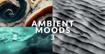 Ambient Moods 3 by LP24 Audio